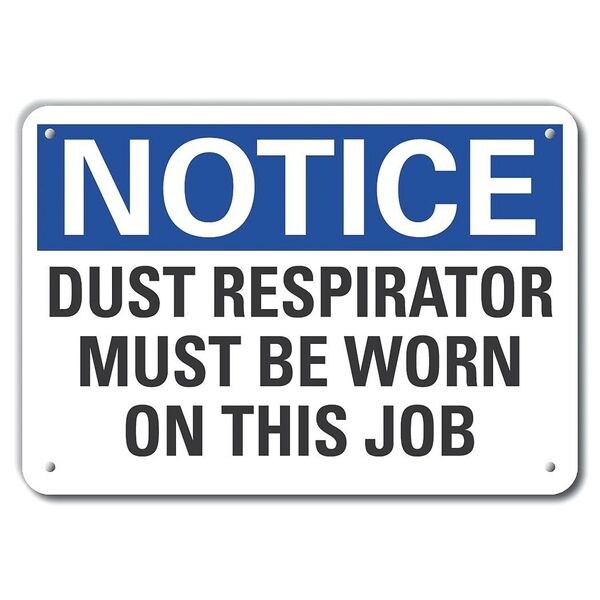 Aluminum Dust Mask Notice Sign, 7 in Height, 10 in Width, Aluminum, Vertical Rectangle, English
