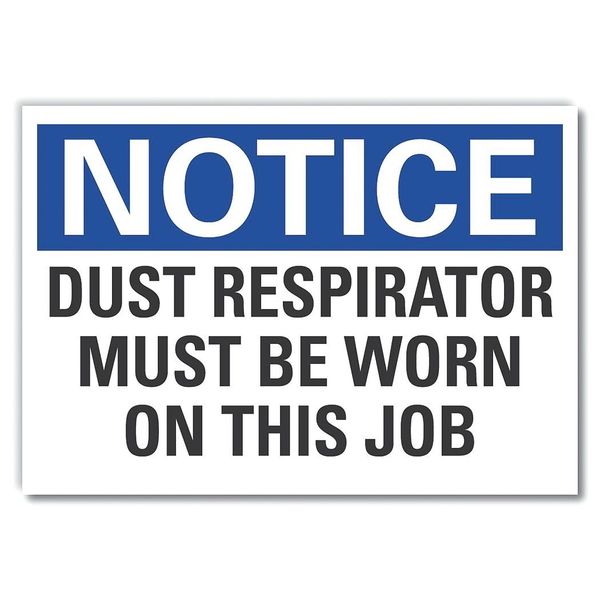 Dust Mask Notice Label, 7 in Height, 10 in Width, Polyester, Vertical Rectangle, English