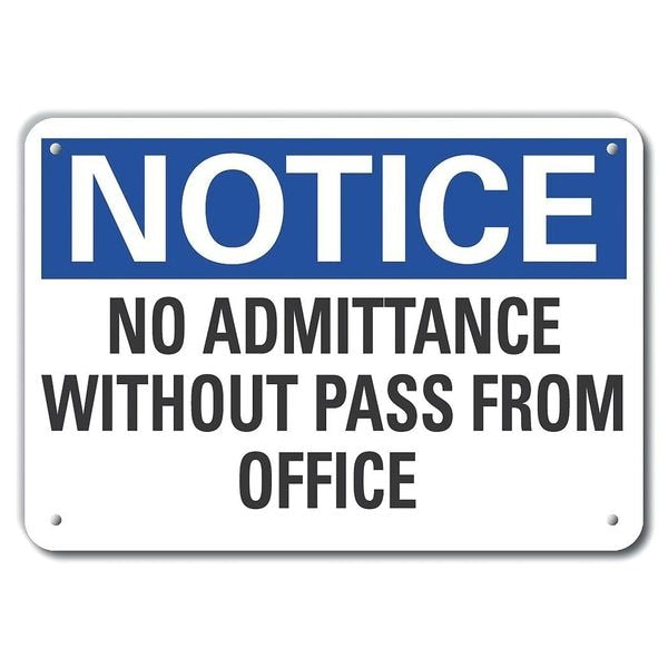 No Admittance Notice, Aluminum, 10