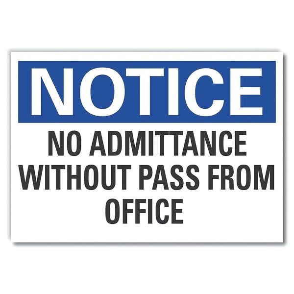 No Admittance Notice, Decal, 7
