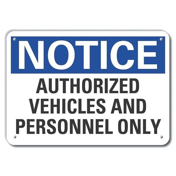 Plastic Authorized Use Notice Sign, 10 in H, 14 in W Horizontal Rectangle, LCU5-0192-NP_14X10