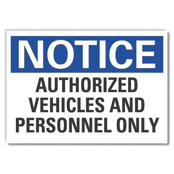 Authorized Use Notice Label, 10 in H, 14 in W, Polyester, Horizontal Rectangle, LCU5-0192-ND_14X10