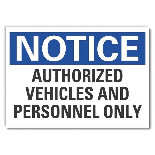 Authorized Use Notice Label, 3 1/2 in H, 5 in W, Polyester, Horizontal Rectangle, LCU5-0192-ND_5X3.5