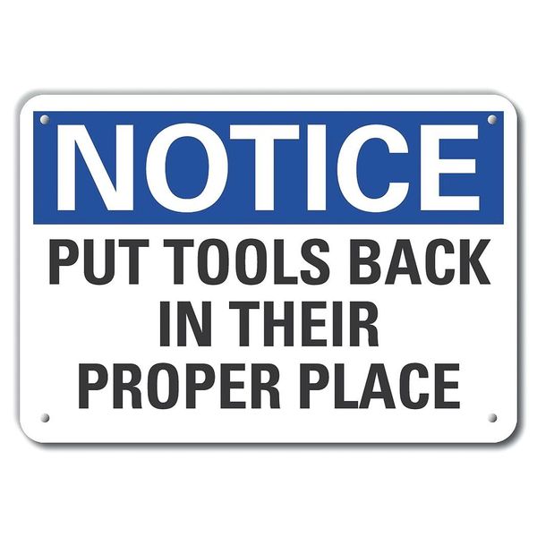 Notice Sign, 7 in H, 10 in W, Plastic, Vertical Rectangle, English, LCU5-0180-NP_10X7
