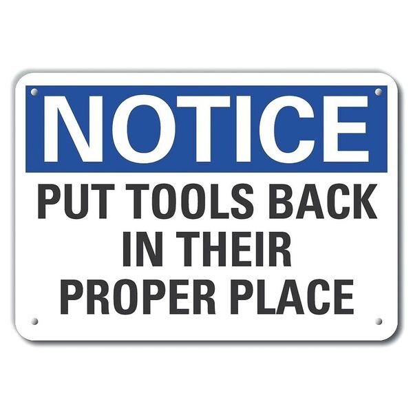 Notice Sign, 10 in H, 14 in W, Plastic, English, LCU5-0180-NP_14X10