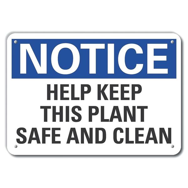 Notice Sign, 7 in H, 10 in W, Aluminum, Vertical Rectangle, English, LCU5-0173-RA_10X7