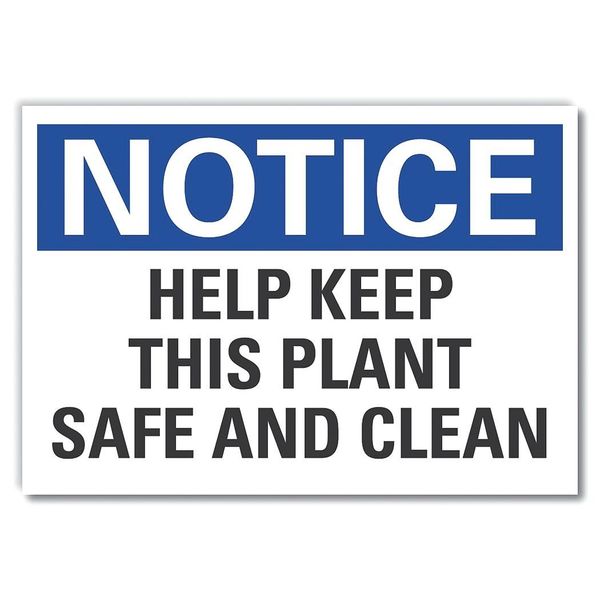Notice Sign, 3 1/2 in H, 5 in W, Reflective Sheeting, English, LCU5-0173-RD_5X3.5