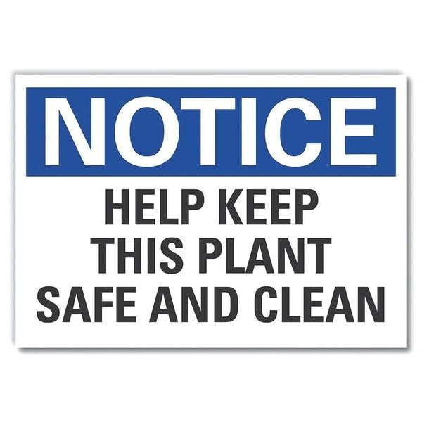 Notice Sign, 7 in H, 10 in W, Reflective Sheeting, Vertical Rectangle, English, LCU5-0173-RD_10X7