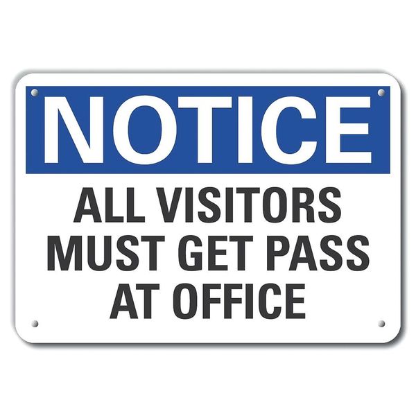 Notice All Visitors, Aluminum, 10