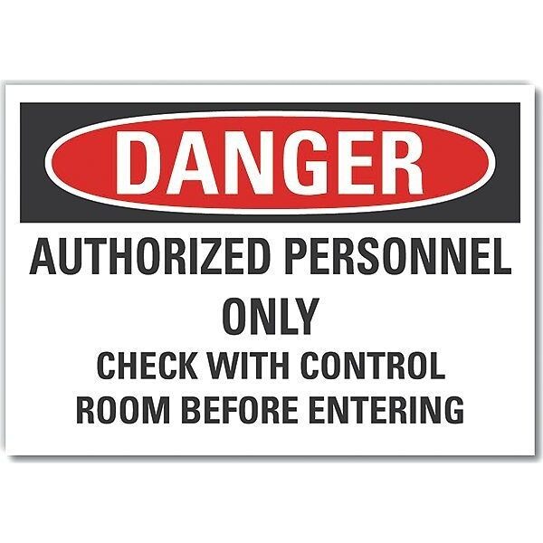 Danger Sign, 10 in H, 14 in W, Non-PVC Polymer, Horizontal Rectangle, English, LCU4-0687-ED_14x10