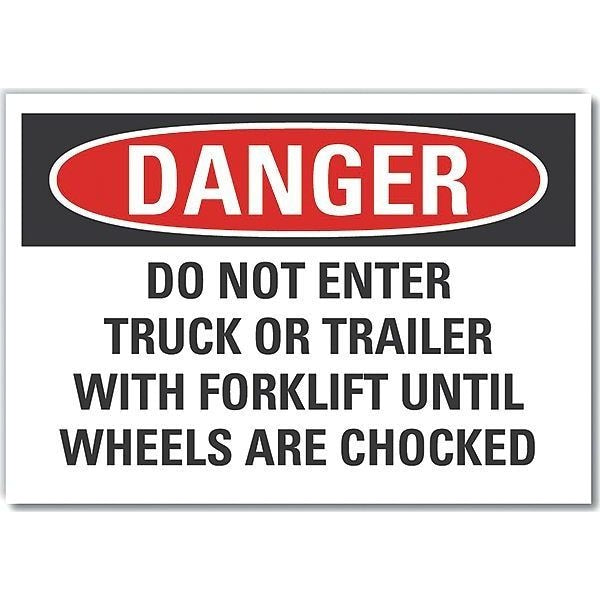 Chock Wheels Danger Label, 7 in H, 10 in W, Polyester, Vertical Rectangle, LCU4-0690-ND_10X7