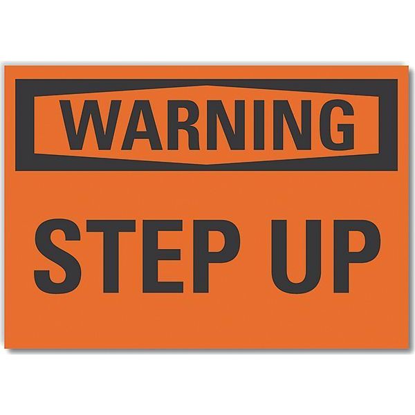 Warning Sign, 7 in H, 10 in W, Non-PVC Polymer, Vertical Rectangle, English, LCU6-0072-ED_10x7