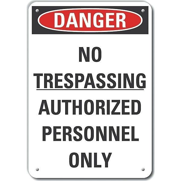 Aluminum No Trespassing Danger Sign, 7 in Height, 10 in Width, Aluminum, Vertical Rectangle