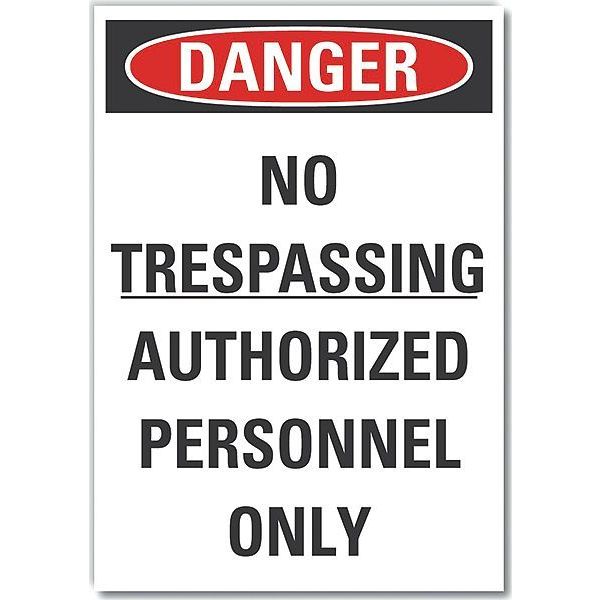 No Trespassing Danger Label, 7 in Height, 10 in Width, Polyester, Vertical Rectangle, English