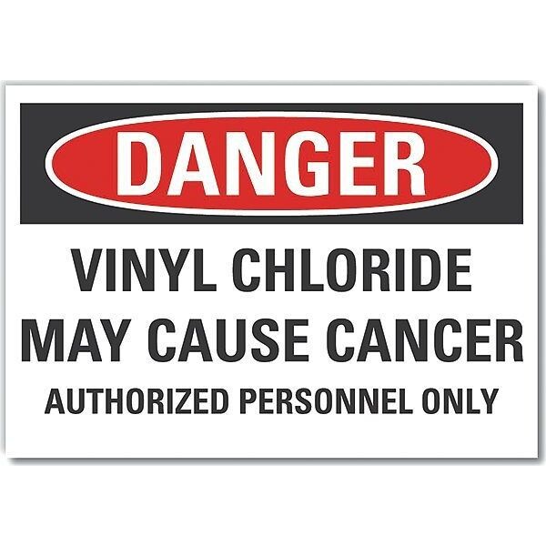 Vinyl Chloride Danger Label, 5 in Height, 7 in Width, Polyester, Horizontal Rectangle, English