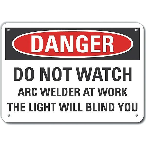 Decal, Danger Do Not Watch Arc, 10 x 7