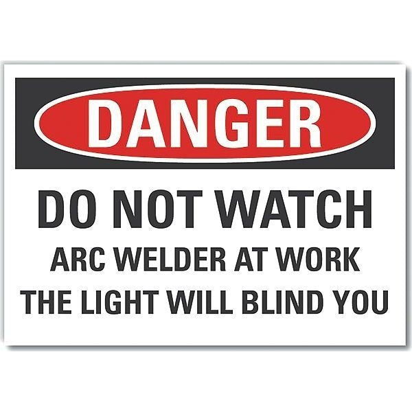 Decal, Danger Do Not Watch Arc, 10 x 7