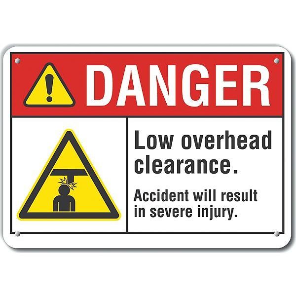 Reflective  Low Clearance Danger Sign, 7 in Height, 10 in Width, Aluminum, Vertical Rectangle
