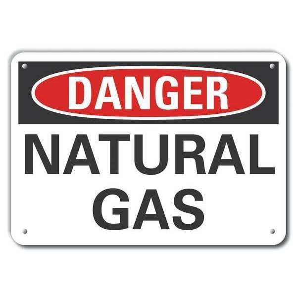 Aluminum Natural Gas Danger Sign, 7 in Height, 10 in Width, Aluminum, Vertical Rectangle, English