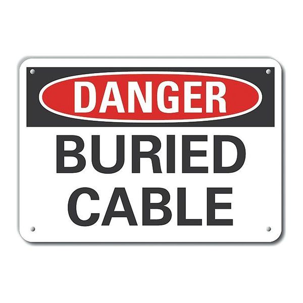 Plastic Buried Cable Danger Sign, 7 in H, 10 in W, Vertical Rectangle, LCU4-0351-NP_10X7