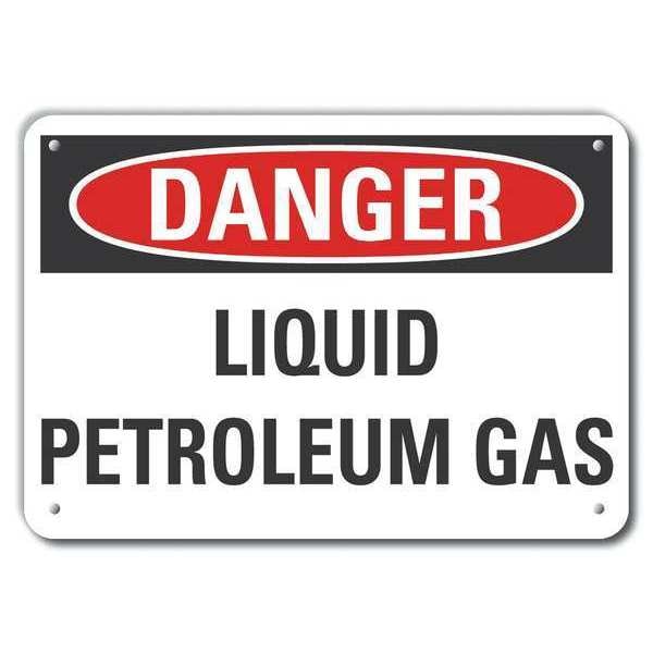 Reflective  Liquid Gas Danger Sign, 7 in Height, 10 in Width, Aluminum, Vertical Rectangle, English