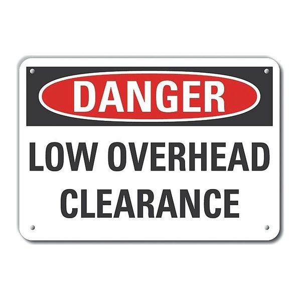 Reflective  Low Clearance Danger Sign, 7 in Height, 10 in Width, Aluminum, Vertical Rectangle