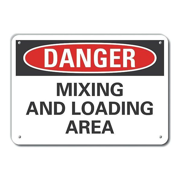 Aluminum Loading & Unloading Danger Sign, 7 in Height, 10 in Width, Aluminum, Vertical Rectangle