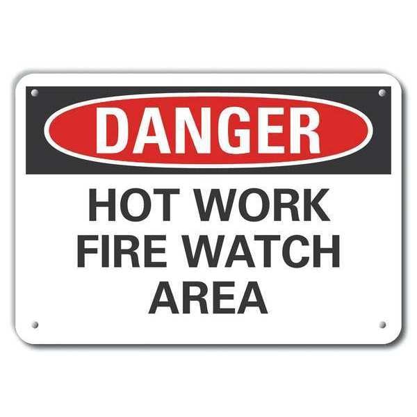 Alum Danger Hot Work Fire Watch, 10