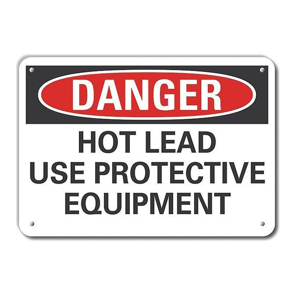 Aluminum Hot Lead Danger Sign, 7 in Height, 10 in Width, Aluminum, Vertical Rectangle, English