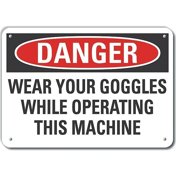 Decal, Danger Wear Your Goggles, 10 x 7