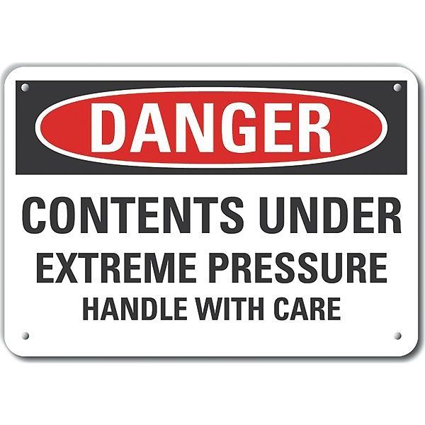Plastic Pressure Danger Sign, 7 in Height, 10 in Width, Plastic, Vertical Rectangle, English