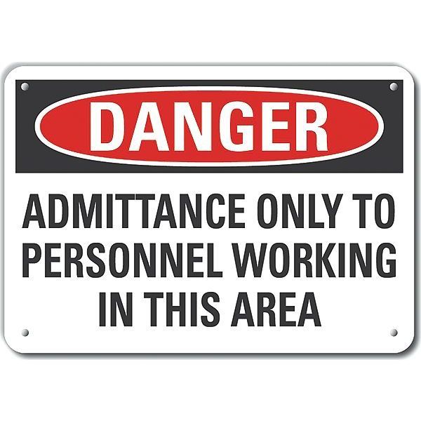 Decal, Danger Admittance Only To, 10 x 7