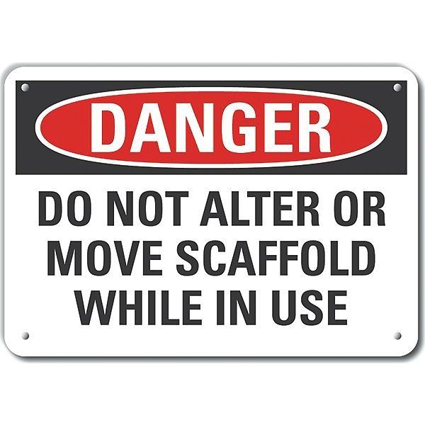 Aluminum Scaffold Danger Sign, 10 in Height, 14 in Width, Aluminum, Horizontal Rectangle, English
