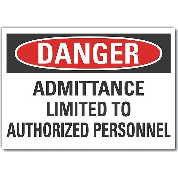 Danger Sign, 7 in H, 10 in W, Non-PVC Polymer, Vertical Rectangle, English, LCU4-0597-ED_10x7