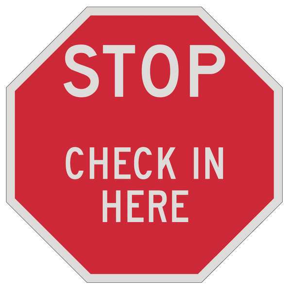 Admittance Sign, 12 in H, 12 in W, Aluminum, Octagon, English, ST-036-12HA