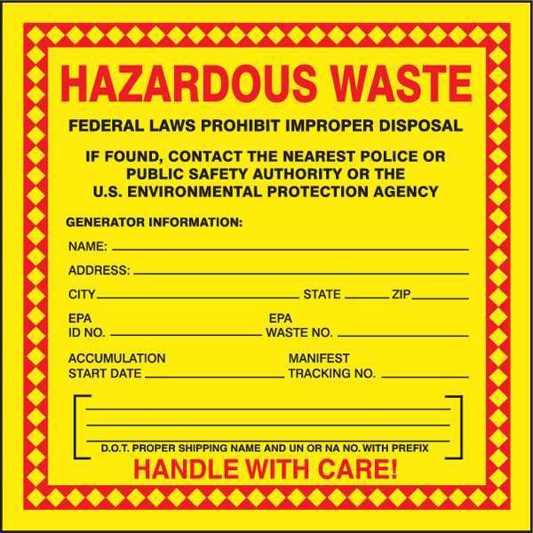 Hazardous Waste Label, 6 In. W, PK25, MHZW20PSP