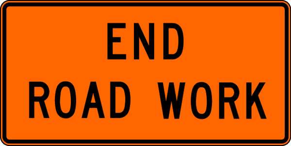 End Road Work Traffic Sign, 24 in Height, 48 in Width, Aluminum, Horizontal Rectangle, English