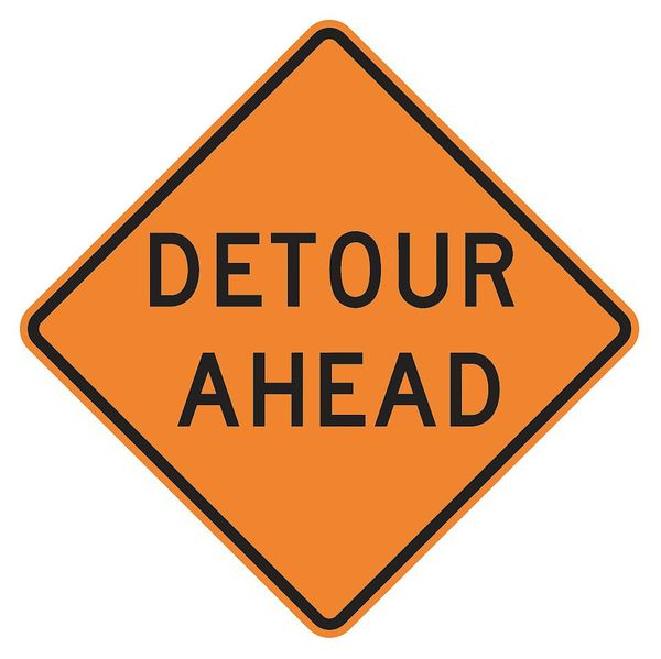 Detour Ahead Traffic Sign, 30 in Height, 30 in Width, Aluminum, Diamond, English